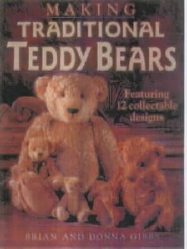 Making Traditional Teddy Bears