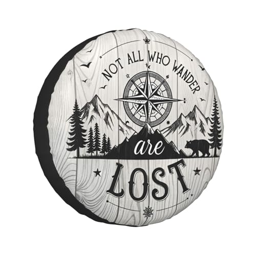 Image of Not All Those Who Wander are Lost Spare Tire Cover Wheel Protectors Waterproof UV Resistant Wheel Covers Universal Fit for SUV Truck Rv Trailer Camper Travel Accessories 14 inch