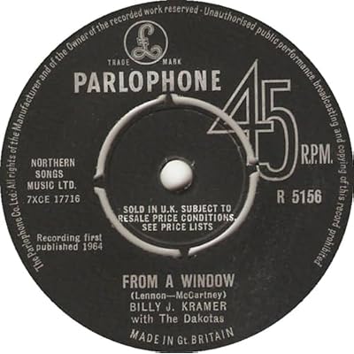 From A Window - Billy J. Kramer With The Dakotas* 7" 45