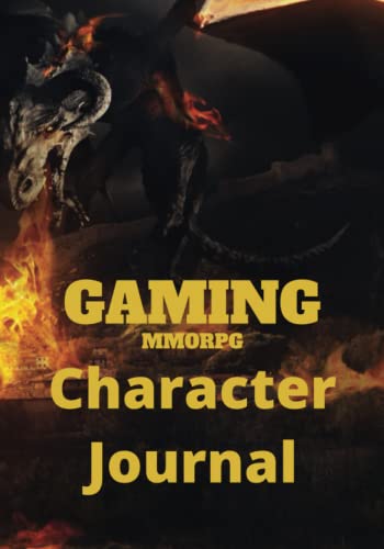WOW A Character MMORPG Gaming Journal: Character journal to keep records of your gaming characters for many popular MMORPG's.