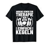 Kegel Training Kegelspiel Sportkegler Kegelverein Kegeln T-Shirt