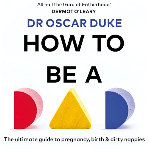 How to Be a Dad [Written by Oscar Duke] episode artwork