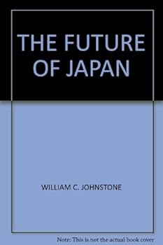 Hardcover The Future of Japan Book