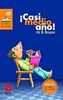 CASI MEDIO AÑO 10A ED 6072437931 Book Cover