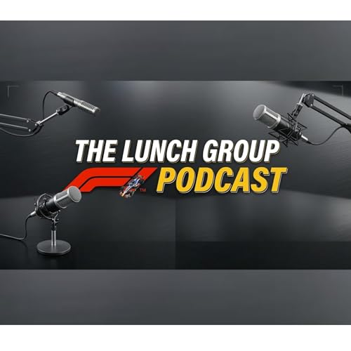 The Lunch Group F1 Podcast Podcast Por Junaid Ahmed Rafay Kazmi and Saad Aftab arte de portada
