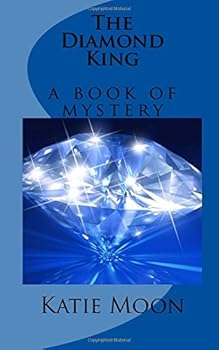 The Diamond King: A Novel