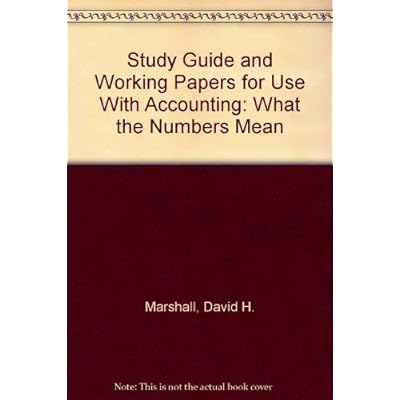Study Guide and Working Papers for Use With Accounting