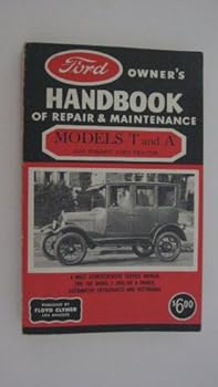 Paperback Ford Owner's Handbook of Repair & Maintenance: Models T & A, Also Includes Fordson Farm Tractor Book