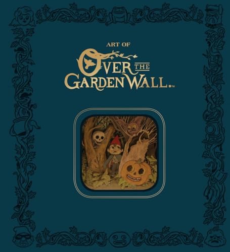 ART OF OVER THE GARDEN WALL LTD ED HC : McHale, Patrick, Edgar