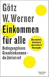  Einkommen für alle: Bedingungsloses Grundeinkommen - die Zeit ist reif