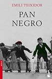 paño negro tupido y lustroso  Pan negro (Novela)