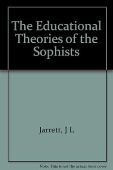 Educational Theories of the Sophists