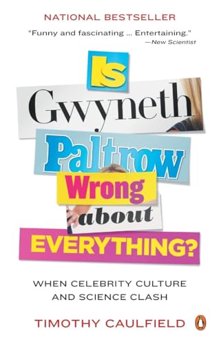 Is Gwyneth Paltrow Wrong About Everything?: Whe... 0143189034 Book Cover