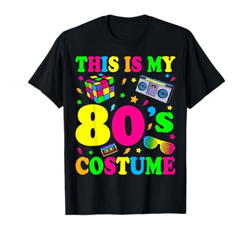 This is My 80's Costume Outfit Gifts Eighties Retro Party T-Shirt