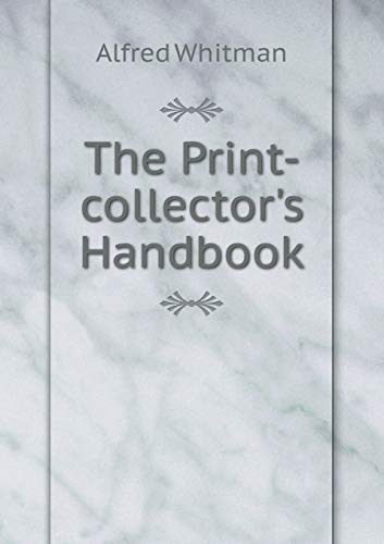 The Print-collector's Handbook 5519290512 Book Cover