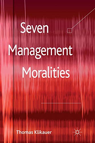 Seven Management Moralities view 2