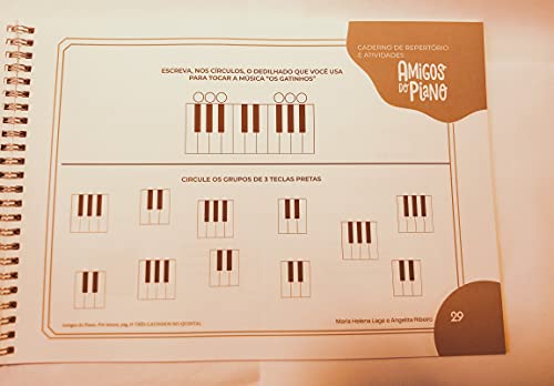 CADERNO DE REPERTÓRIO E ATIVIDADES PARTE 1 - AMIGOS DO PIANO PRÉ-LEITURA