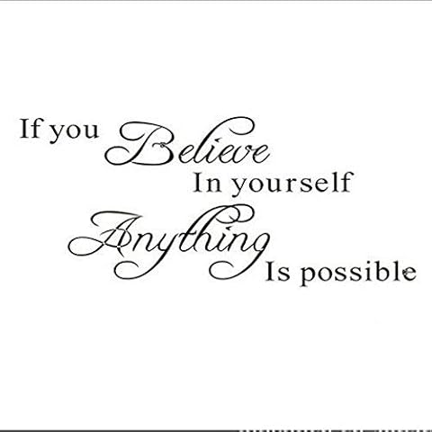 Ndier Wall Sticker If You Believe in Yourself Anything Is Possible Removable Wall Decal Sticker DIY Art Decor Mural Vinyl Home Room Office Decals Cover