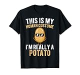 Funny This Is My Human Costume I'm Really a Potato Halloween T-Shirt