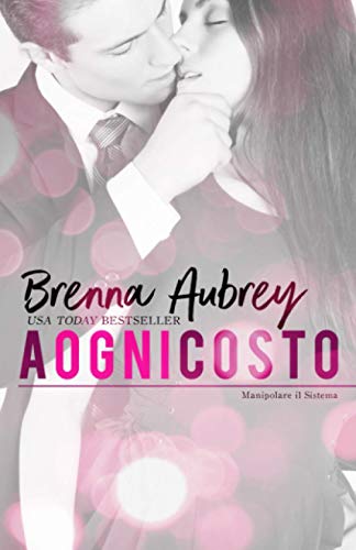 A ogni costo: Volume 1