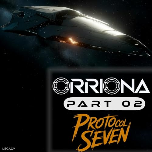 S01E02 · Protocol 7 (Orriona)