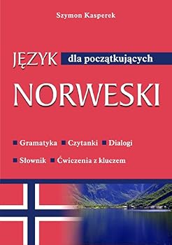 Paperback Jezyk norweski dla poczatkujacych [Polish] Book