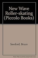 New Wave Roller Skating 0330261126 Book Cover