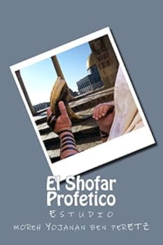El Shofar Profetico: Estudio