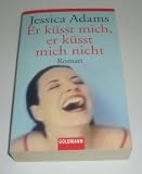 Cover zum Buch Er küsst mich, er küsst mich nicht