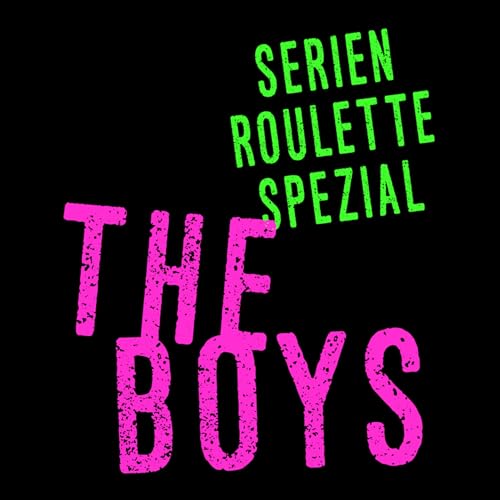 Folge 4 &ndash; The Boys Spezial