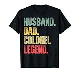 Funny Vintage Gift T-Shirt Husband Dad Colonel Legend Retro T-Shirt