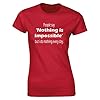 People Say Nothing is Impossible Funny Slogan Mens T-Shirt Red (M) #1