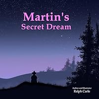 Martin's Secret Dream 1778070027 Book Cover