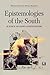 Epistemologies of the South: Justice Against Epistemicide