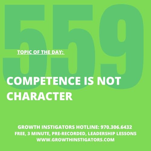 Competence Is Not Character