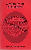 A medley of alphabets (Alphabet Makers 4) 1878606220 Book Cover