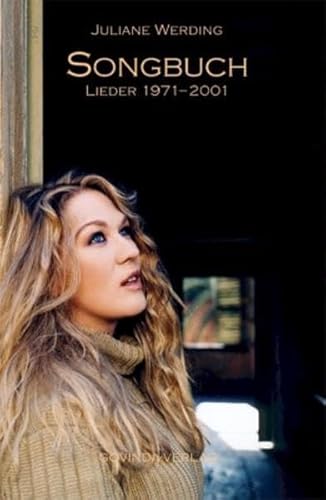 Songbuch: Lieder 1971-2001: 183 Lieder, 1971-2001. Texte. Zus.gest. v. Roland Zürrer u. Christian Bollig