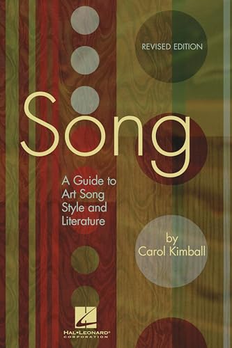 Song: A Guide to Art Song Style and Literature (LIVRE SUR LA MU)