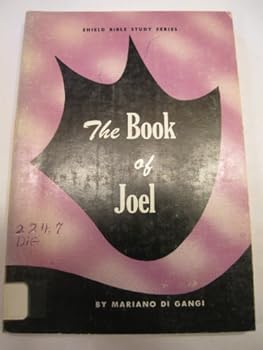 The book of Joel;: A study manual (Shield Bible study series)