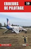 Erreurs de pilotage 19 (French Edition) 2373012154 Book Cover