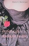 Cover zum Buch Perfect Life: Rückkehr zu Dir