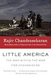 Little America: The War Within the War for Afghanistan