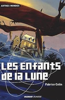 Paperback Les enfants de la lune [French] Book
