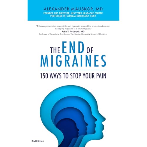 The End of Migraines by Alexander Mauskop episode artwork