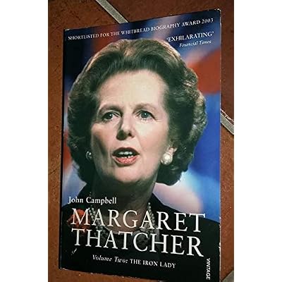 Margaret Thatcher, Vol. 2 The Iron Lady