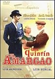 DON QUINTIN EL AMARGAO DVD