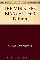 THE MINISTERS MANUAL 1960 Edition B000GJEWD6 Book Cover