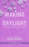 Waking Daylight B0DDF9YW8Z Book Cover