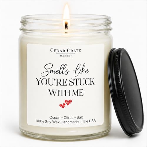 Cedar Crate Market - Anniversary Candle - Smells Like You're Stuck with Me Romantic Wedding Anniversary Present for Men, Women, Couples, Wife, Husband, Him & Her, Soy Wax Scented Candle