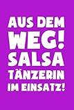  Salsa: Salsatänzerin im Einsatz!: Notizbuch / Notizheft für Salsa Oberteil Kleidung A5 (6x9in) liniert mit Linien